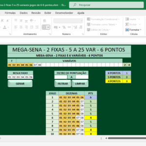 Planilha de fechamentos da Mega-Sena - 2 fixas - 5 a 25 variáveis - jogos de 6 dezenas - garantia de 6 pontos.