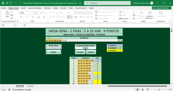 Planilha de fechamentos da Mega-Sena - 2 fixas - 5 a 25 variáveis - jogos de 6 dezenas - garantia de 6 pontos.