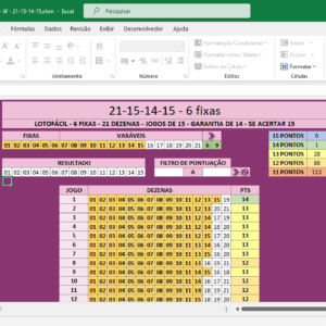 Planilha de fechamentos da Lotofácil 21-15-14-15, com 6 fixas.